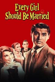 Every Girl Should Be Married filmas