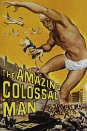 The Amazing Colossal Man filmas