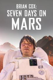 Brian Cox: Seven Days on Mars filmas