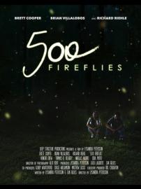 500 Fireflies filmas