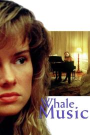 Whale Music filmas