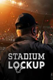 Stadium Lockup filmas