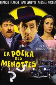 La Polka des menottes filmas