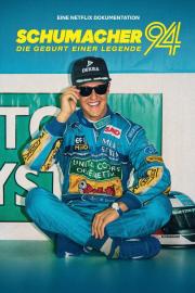 Schumacher ’94 – Die Geburt einer Legende filmas
