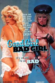 Good Girls, Bad Girls filmas