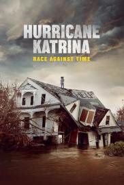 Hurricane Katrina: Race Against Time filmas