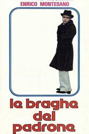 Le braghe del padrone filmas