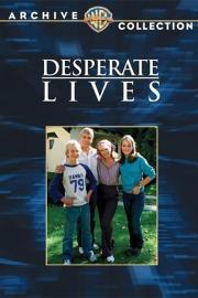 Desperate Lives filmas