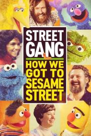 Street Gang: How We Got to Sesame Street filmas