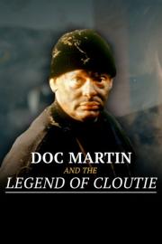 Doc Martin and the Legend of the Cloutie filmas