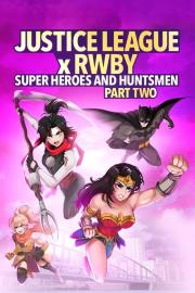 Justice League x RWBY: Super Heroes & Huntsmen, Part Two filmas