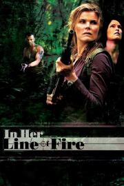 In Her Line of Fire filmas