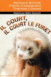 Il court, il court, le furet... filmas