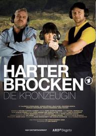 Harter Brocken: Die Kronzeugin filmas
