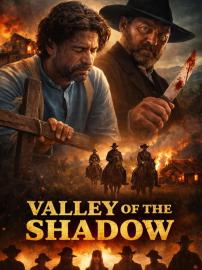 Valley of the Shadow filmas