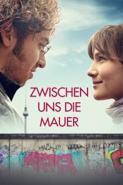 Zwischen uns die Mauer filmas