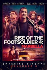 Rise of the Footsoldier 4: Marbella filmas