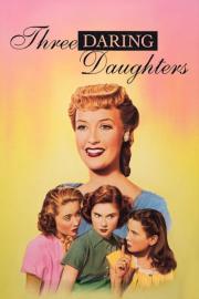 Three Daring Daughters filmas