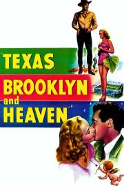 Texas, Brooklyn & Heaven filmas