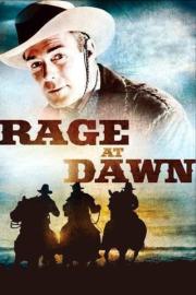 Rage at Dawn filmas
