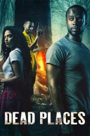 Dead Places filmas