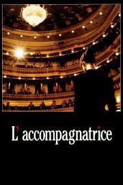 L'Accompagnatrice filmas