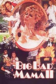 Big Bad Mama II filmas