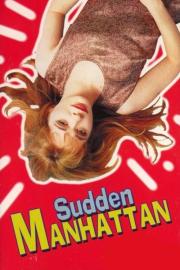 Sudden Manhattan filmas