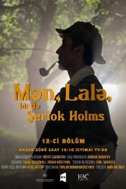 Mən, Lalə, bir də Şerlok Holms filmas