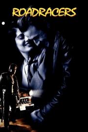 Roadracers filmas