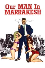 Our Man in Marrakesh filmas