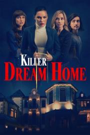 Killer Dream Home filmas