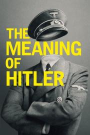 The Meaning of Hitler filmas