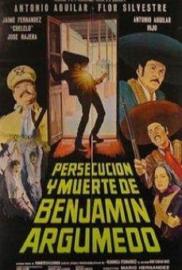 Persecución y muerte de Benjamín Argumedo filmas