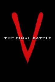 V: The Final Battle filmas