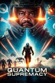 Quantum Supremacy filmas