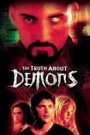 The Irrefutable Truth About Demons filmas