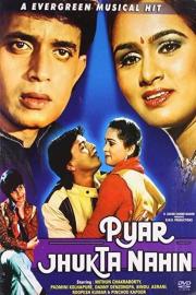 Pyar Jhukta Nahin filmas