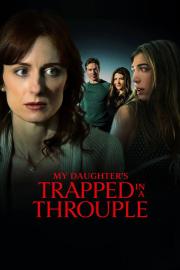 My Daughter's Trapped in a Throuple filmas