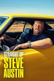 Straight Up Steve Austin filmas