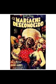 El mariachi desconocido filmas