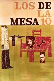 Los de la mesa 10 filmas