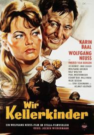 Wir Kellerkinder filmas
