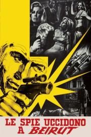 Le spie uccidono a Beirut filmas