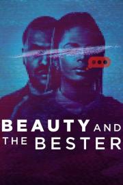 Beauty and the Bester filmas