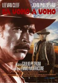 Da uomo a uomo filmas