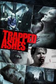 Trapped Ashes filmas