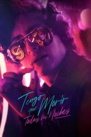 Tengo que morir todas las noches filmas