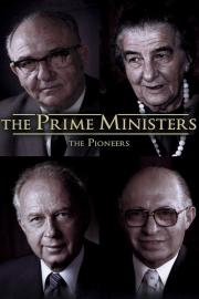 The Prime Ministers: The Pioneers filmas