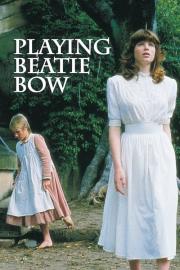Playing Beatie Bow filmas